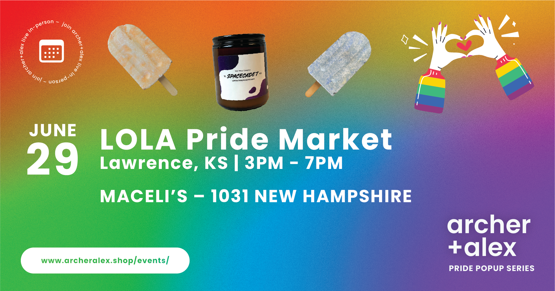 archer+alex Pride Popup at LOLA Pride in Lawrence, June 29th from 3PM to 7PM